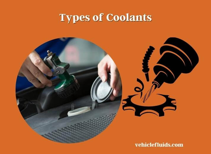 types of coolants