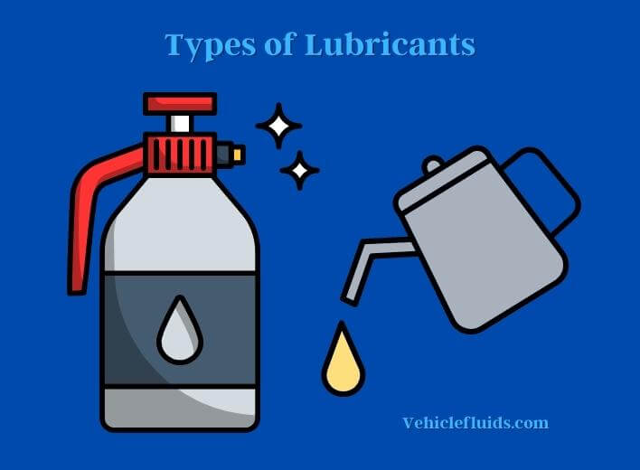 types of lubricants