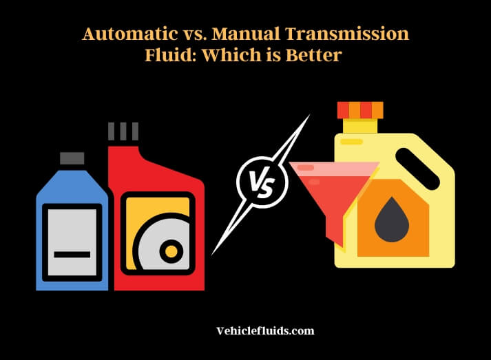 automatic vs. manual transmission fluid which is better